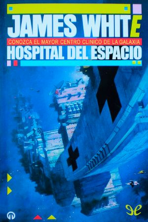 [Sector General 01] • Hospital Del Espacio